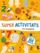 Superactivitats amb Adhesius. Els Nombres (in Spanish)