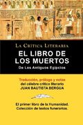 El Libro de los Muertos de los Antigos Egipcios (la Critica Literaria)