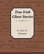 true irish ghost stories