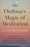 The Ordinary Magic of Meditation (en Inglés)