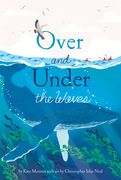 Over and Under the Waves (en Inglés)