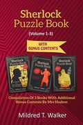 Sherlock Puzzle Book (Volume 1-3): Compilation Of 3 Books With Additional Bonus Contents By Mrs Hudson (en Inglés)