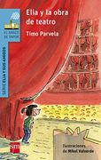 Elia y la Obra de Teatro