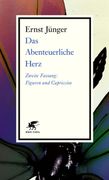 Das Abenteuerliche Herz. Zweite Fassung Figuren und Capriccios (in German)
