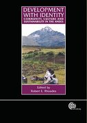 development with identity: community, culture and sustainability in the andes