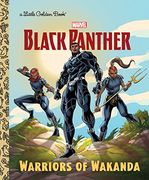 Warriors of Wakanda (Marvel: Black Panther) (Little Golden Book) 