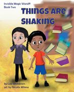 Things Are Shaking (en Inglés)