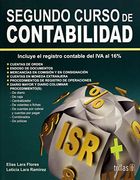 Segundo Curso de Contabilidad. Incluye el registro contable del IVA al 16%