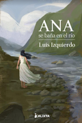 ANA SE BAÑA EN EL RÍO