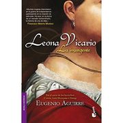 Leona Vicario: Muchas Mujeres Intervinieron en la Guerra de Independencia Participando en la Creacio