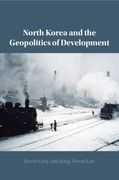 North Korea and the Geopolitics of Development (en Inglés)