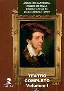 Teatro completo (2 vols): Teatro completo del Duque de Rivas ( 2 Vols.) (Alfar Universidad)