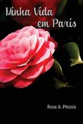 Minha Vida em Paris (Ebook)