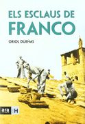 els esclaus de franco (en Catalán)