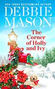 The Corner of Holly and ivy (en Inglés)