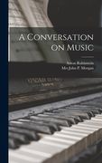 A Conversation on Music (en Inglés)