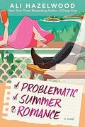 Problematic Summer Romance de ali Hazelwood(Berkley pub Group) (en Inglés)