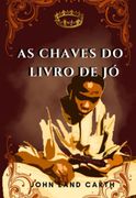 As Chaves do Livro de jó (en Portugués)