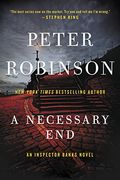 A Necessary End: An Inspector Banks Novel (Inspector Banks Novels) (en Inglés)