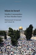 Islam in Israel: Muslim Communities in Non-Muslim States