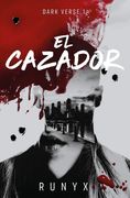 El cazador (Edición limitada, cantos pintados) / The Predator. Dark Verse Series (Limited Edition, Sprayed Edges) (in Spanish)