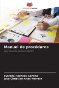 Manuel de procédures (en Francés)