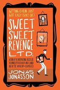 Sweet Sweet Revenge Ltd: A Novel (en Inglés)