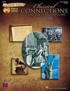 Classical Connections to Us History: Book/CD Pack [With CD (Audio)] (en Inglés)