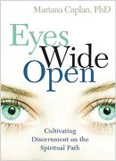 Eyes Wide Open: Cultivating Discernment on the Spiritual Path (en Inglés)