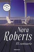 El santuario - Nora Roberts - Debolsillo