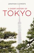 A Short History of Tokyo (en Inglés)