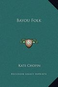 bayou folk (en Inglés)