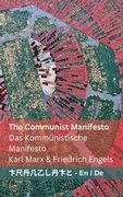 The Communist Manifesto / Das Kommunistische Manifest: Tranzlaty English Deutsch (en Alemán)