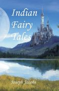 Indian Fairy Tales (en Inglés)