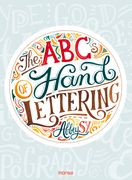 The ABCs of Hand Lettering (en Inglés)