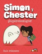 Simon y Chester: Superenemigos