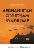 Afghanistan and the Vietnam Syndrome