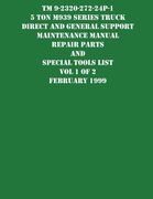 TM 9-2320-272-24P-1 5 Ton M939 Series Truck Direct and General Support Maintenance Manual Repair Parts and Special Tools List Vol 1 of 2 February 1999 (en Inglés)