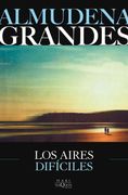 Los aires difíciles
