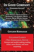 In Good Company [Condensed Edition]: [Personal Recollections of Swinburne, Oscar Wilde, and Others] (ai lab for Book-Lovers) (en Inglés)