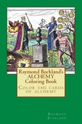 Raymond Buckland's Alchemy Coloring Book (en Inglés)