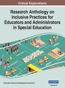Research Anthology on Inclusive Practices for Educators and Administrators in Special Education, VOL 2 (en Inglés)