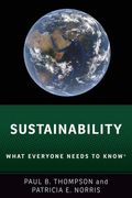 Sustainability: What Everyone Needs to Know® 