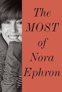 The Most of Nora Ephron (en Inglés)