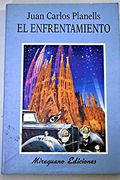 El Enfrentamiento (in Spanish)