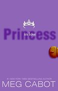 Princess in Love (The Princess Diaries, Vol. 3) (en Inglés)