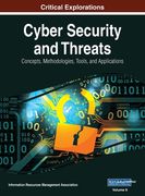 Cyber Security and Threats: Concepts, Methodologies, Tools, and Applications, VOL 2 (en Inglés)