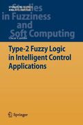 Type-2 Fuzzy Logic in Intelligent Control Applications de Oscar Castillo(Springer) (en Inglés)