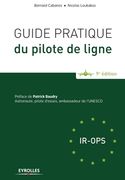 Guide pratique du pilote de ligne (en Francés)