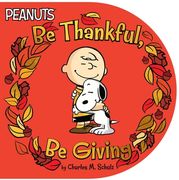 Be Thankful, be Giving (Peanuts) 